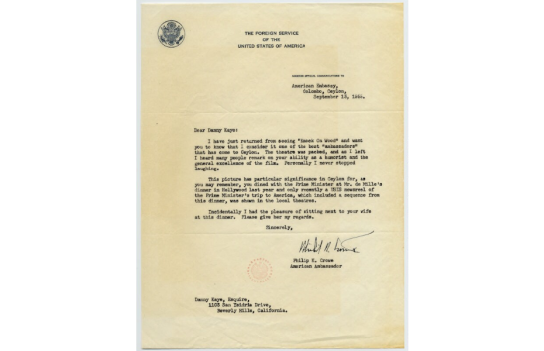 The US Ambassador in Ceylon Philip K.Crow wrote to Danny Kaye referring to his meeting with Sir John Kotelawala.